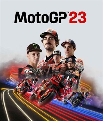 MotoGP 23: A Revolucionária Jornada do Aspiring Campeão!